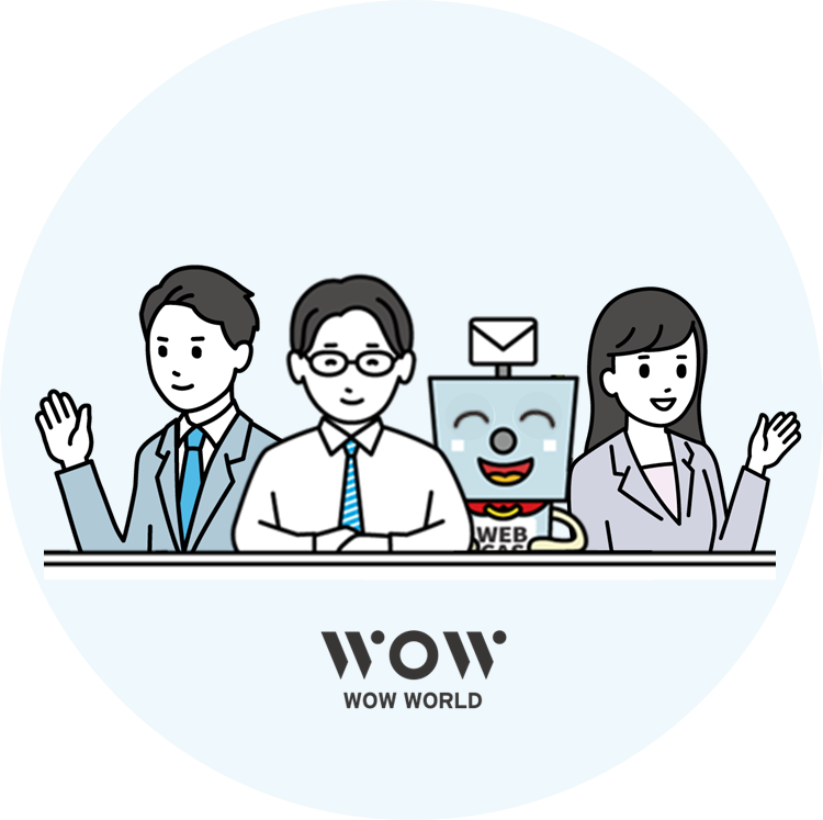 WOW WORLD営業チーム
